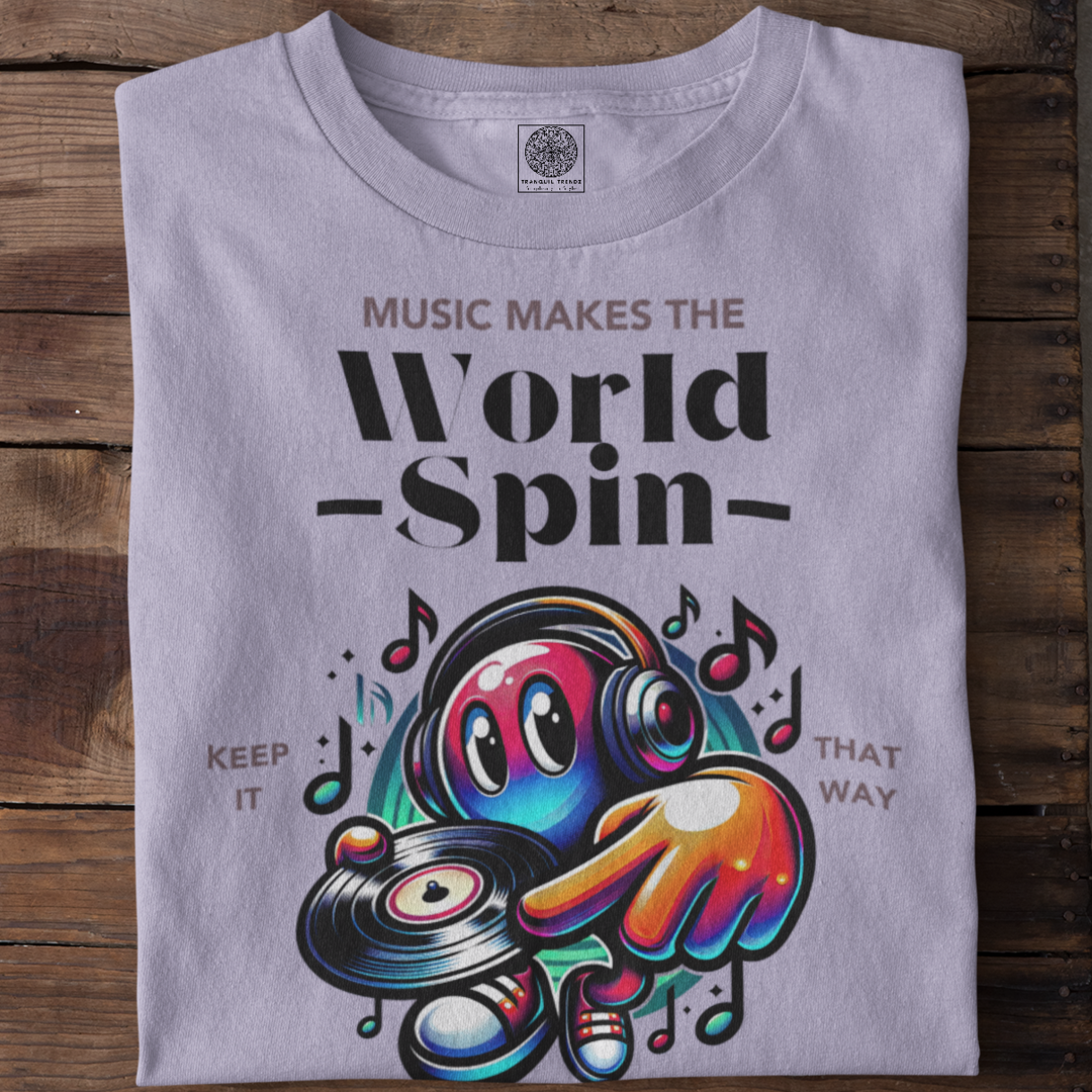Music Makes The World Spin T-Shirt