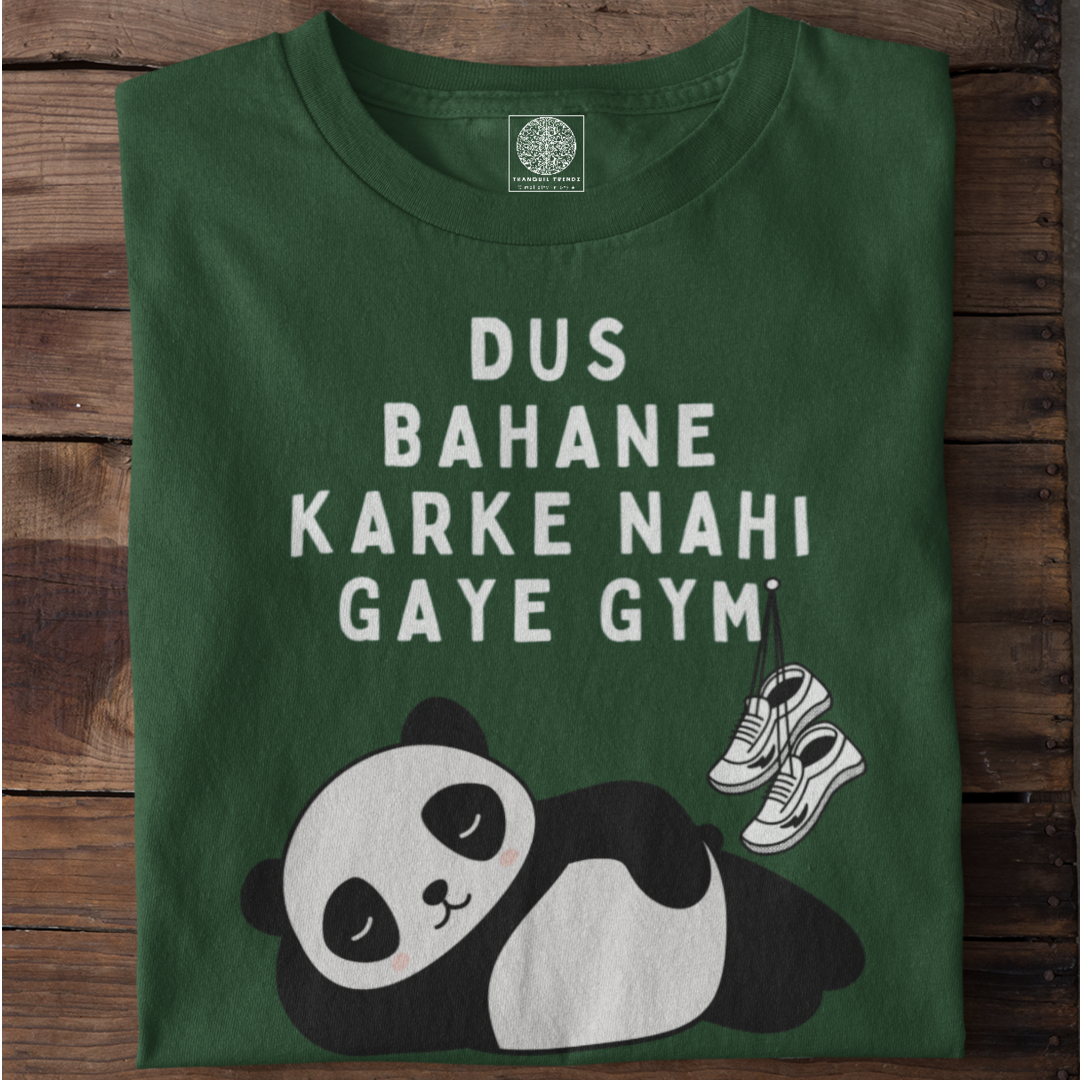 Gym Excuses T-Shirt