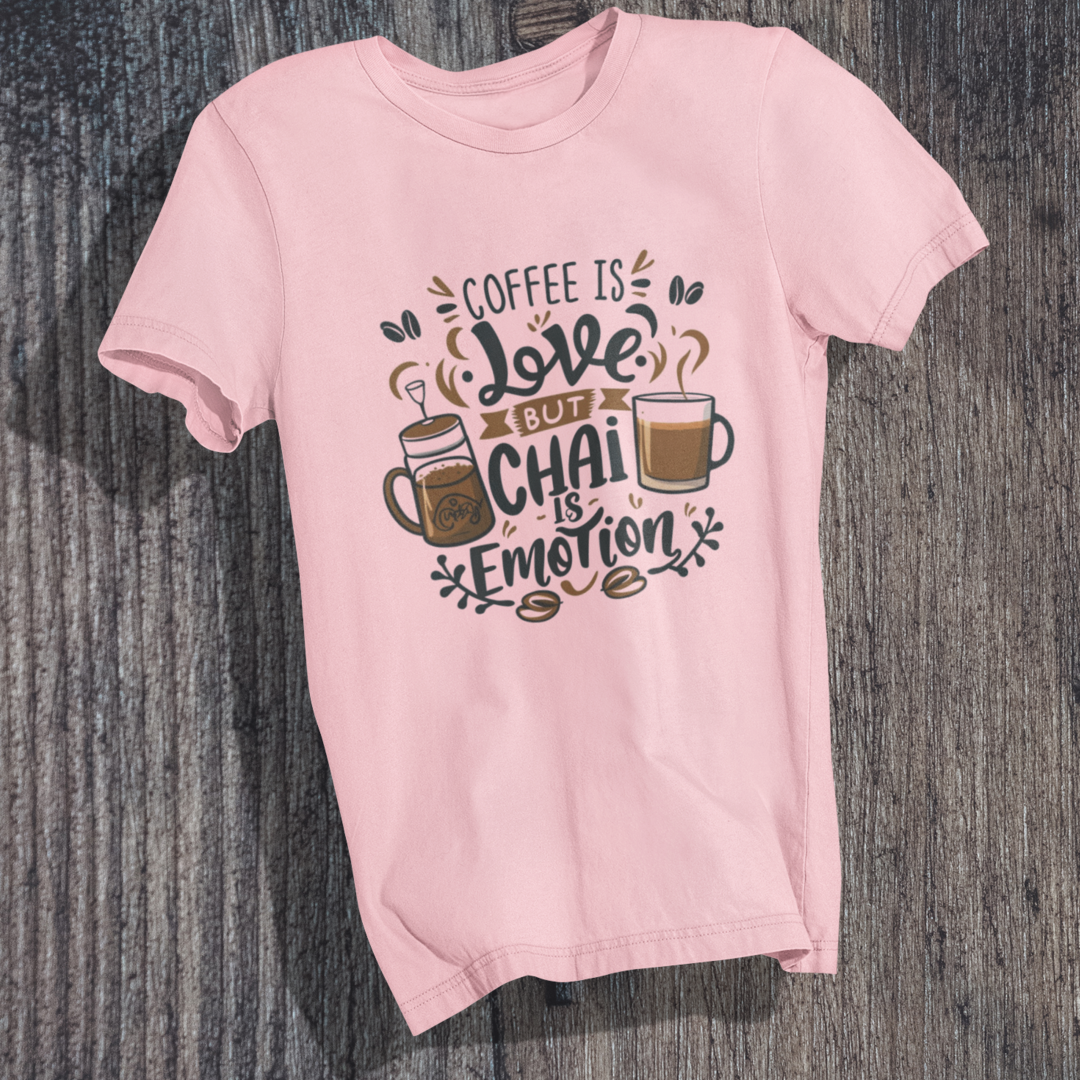 Chai Over Coffee T-Shirt