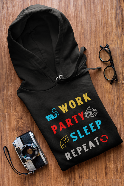 Work Party Sleep Repeat Lifestyle Hoodie