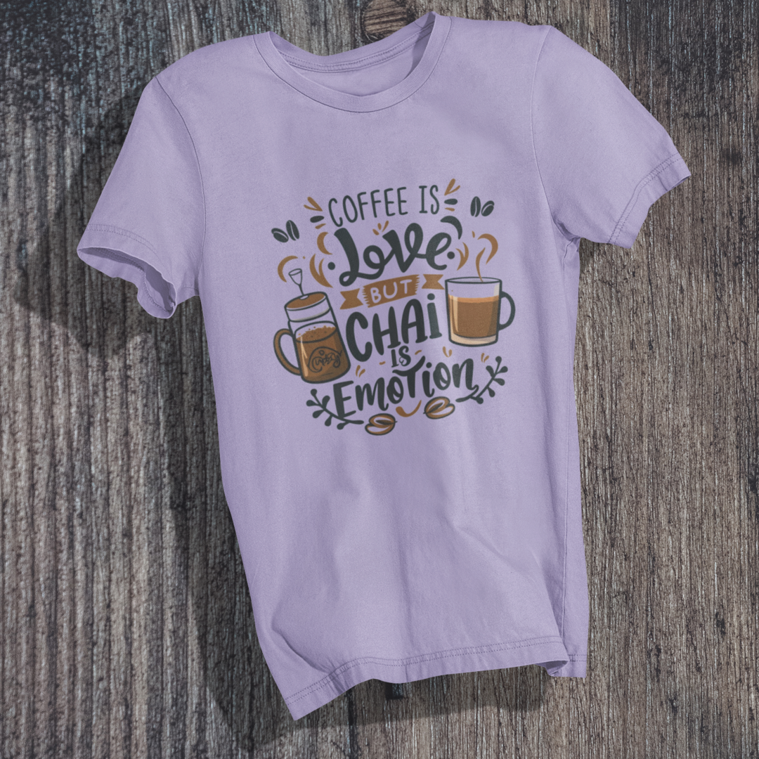 Chai Over Coffee T-Shirt