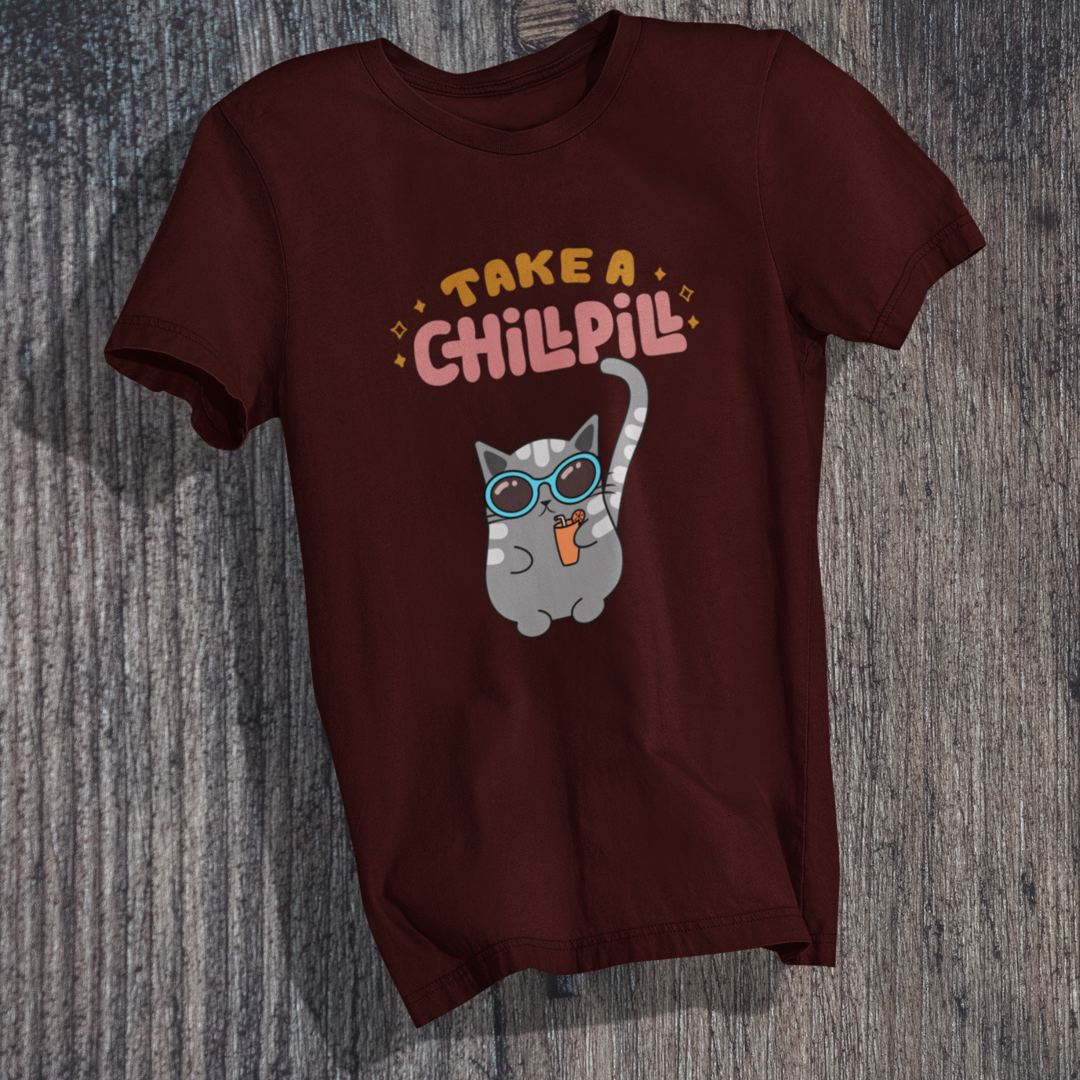 Take A Chill Pill T-Shirt