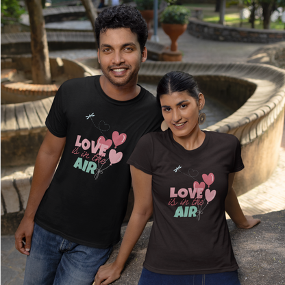 Love is in the Air T-Shirt