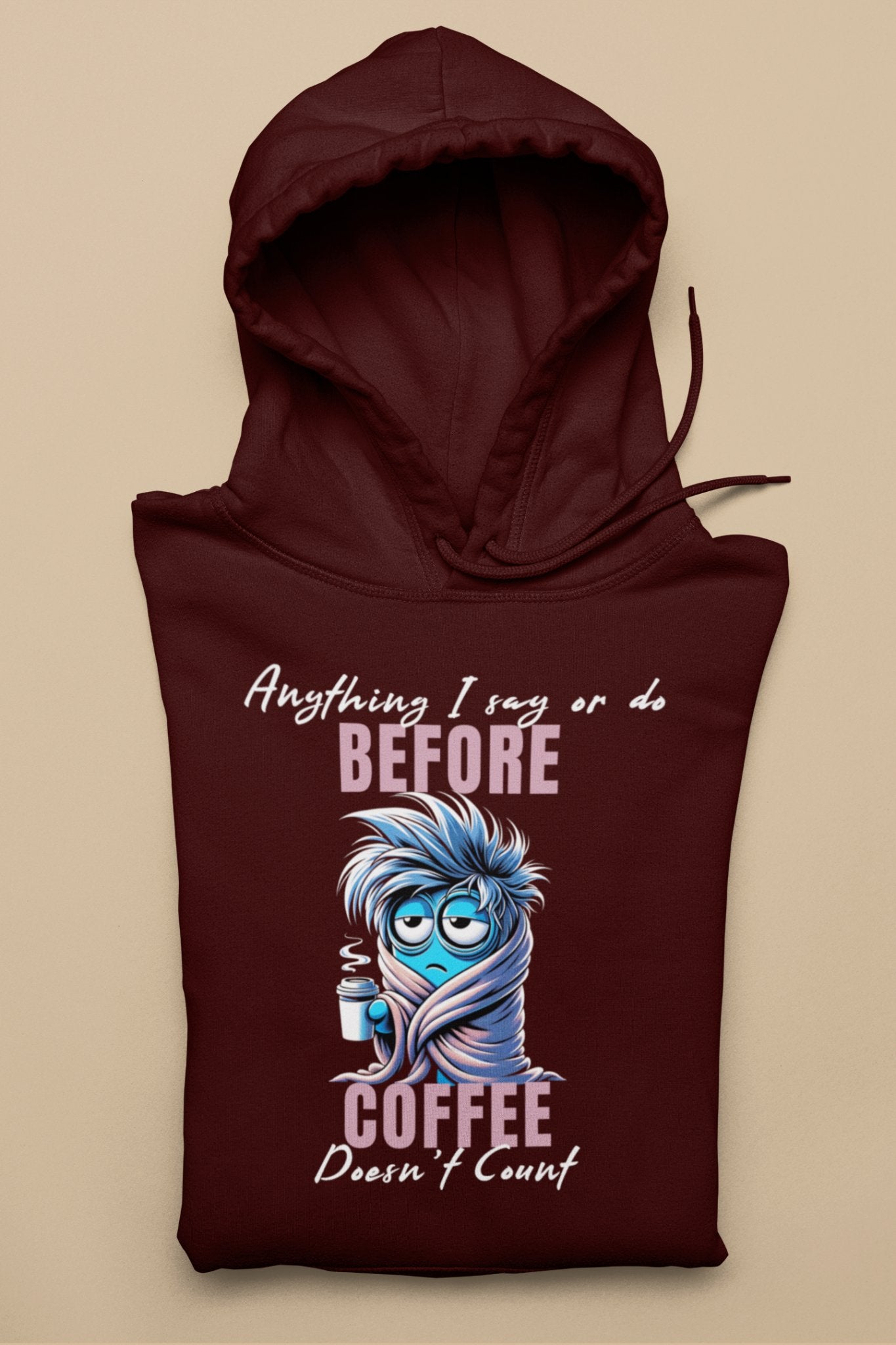 Before Coffee Monster Hoodie - TranquilTrendz