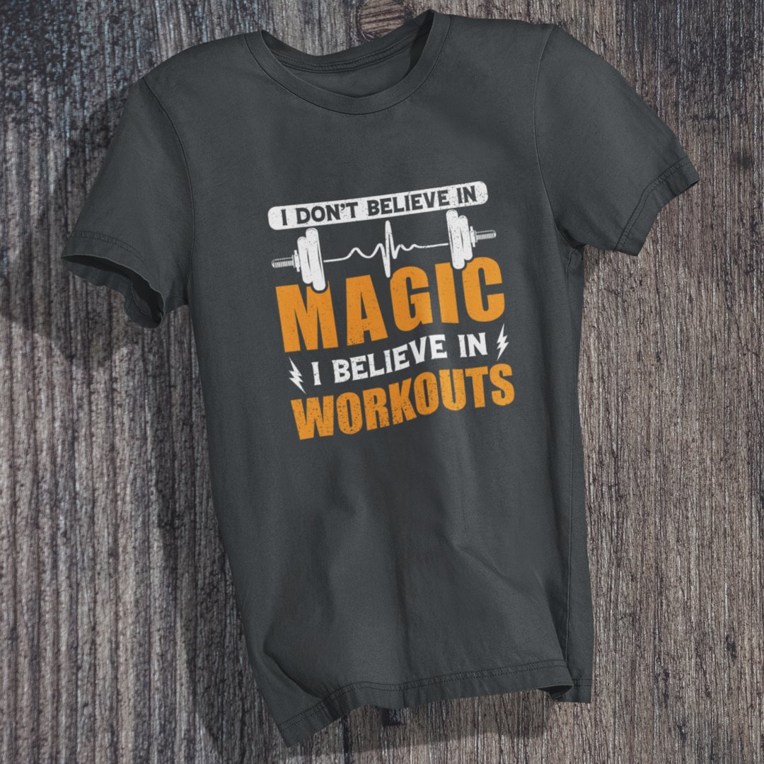 Believe in Workouts T-Shirt - TranquilTrendz