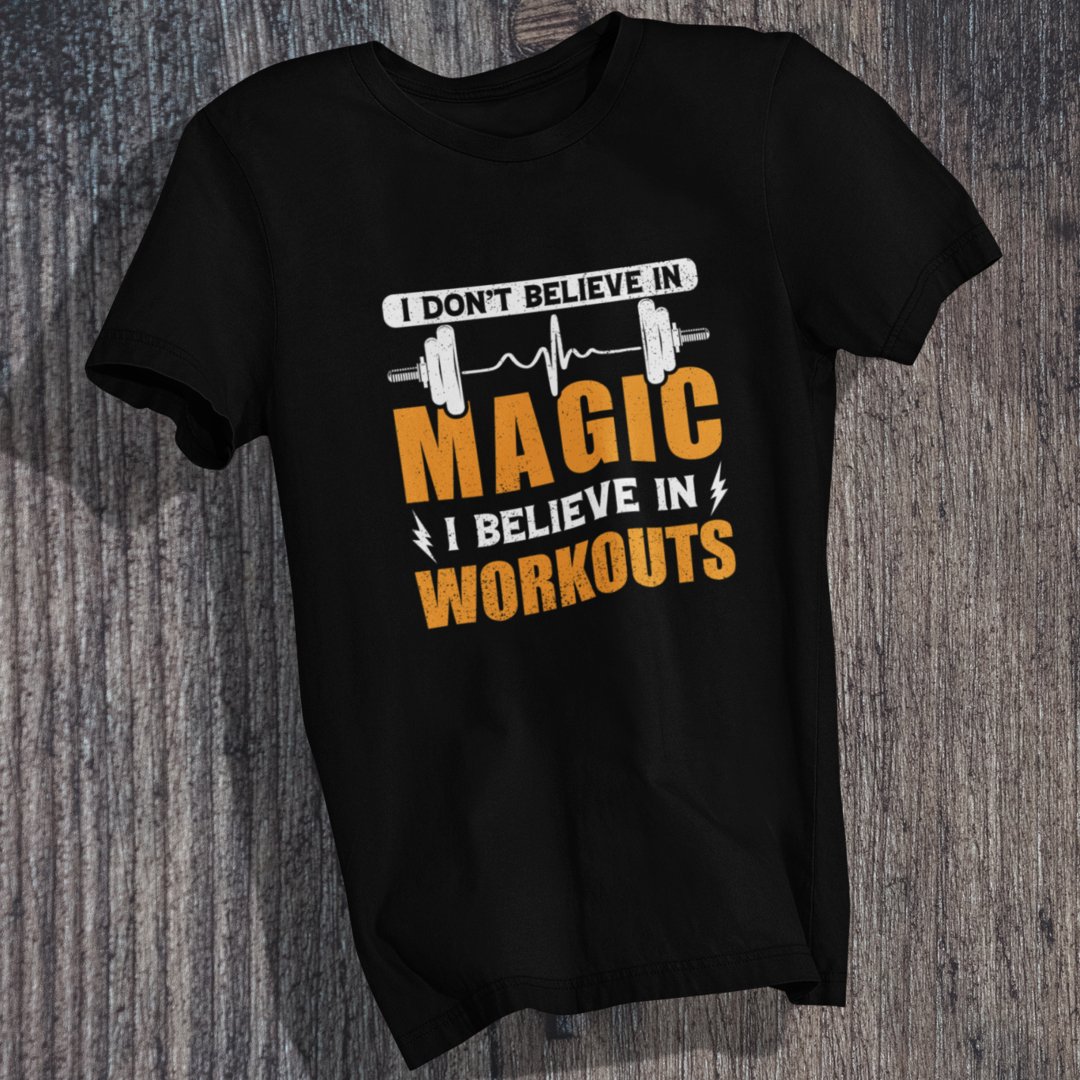 Believe in Workouts T-Shirt - TranquilTrendz