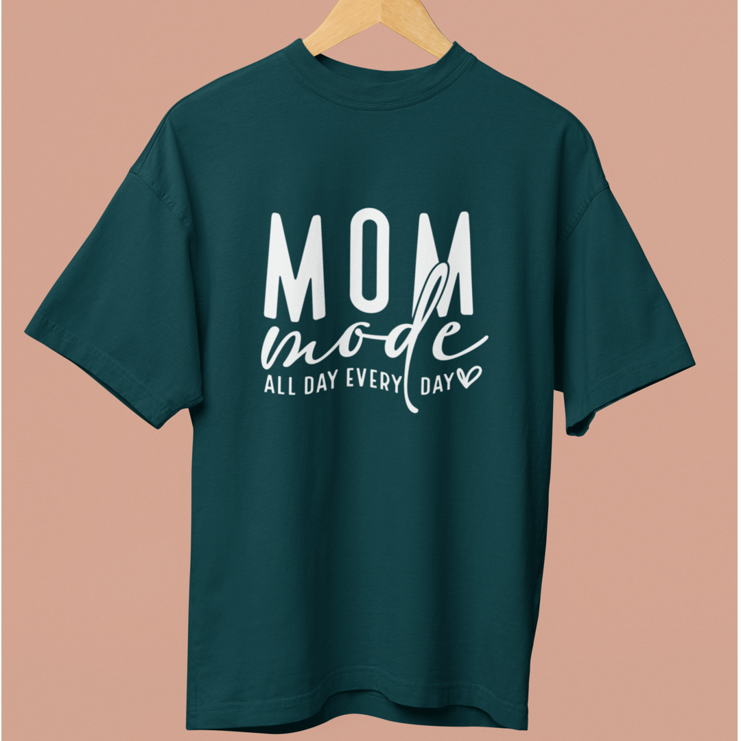 Mom Mode: All Day, Every Day Oversized TShirt