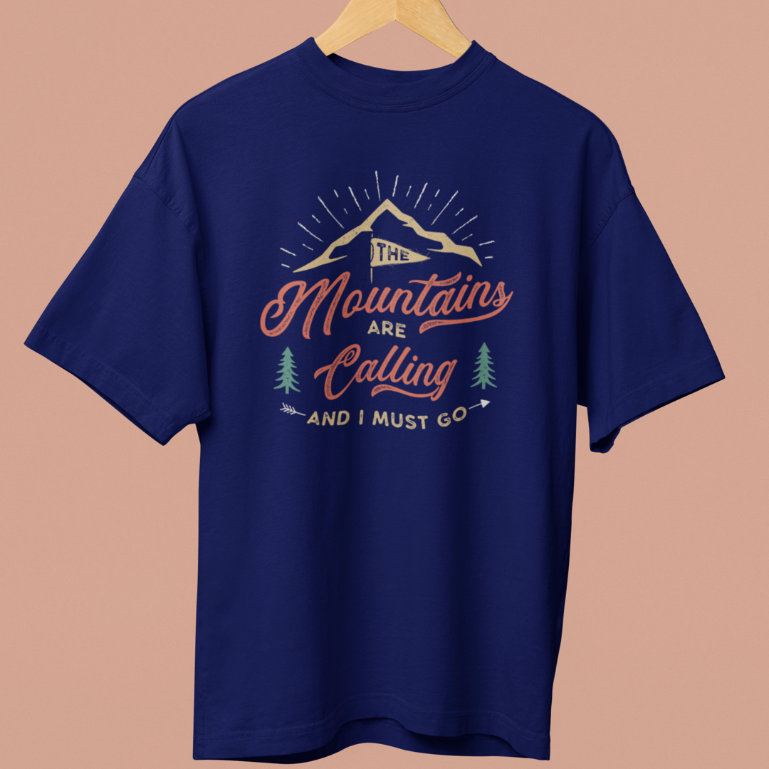 Mountains are Calling Oversized TShirt