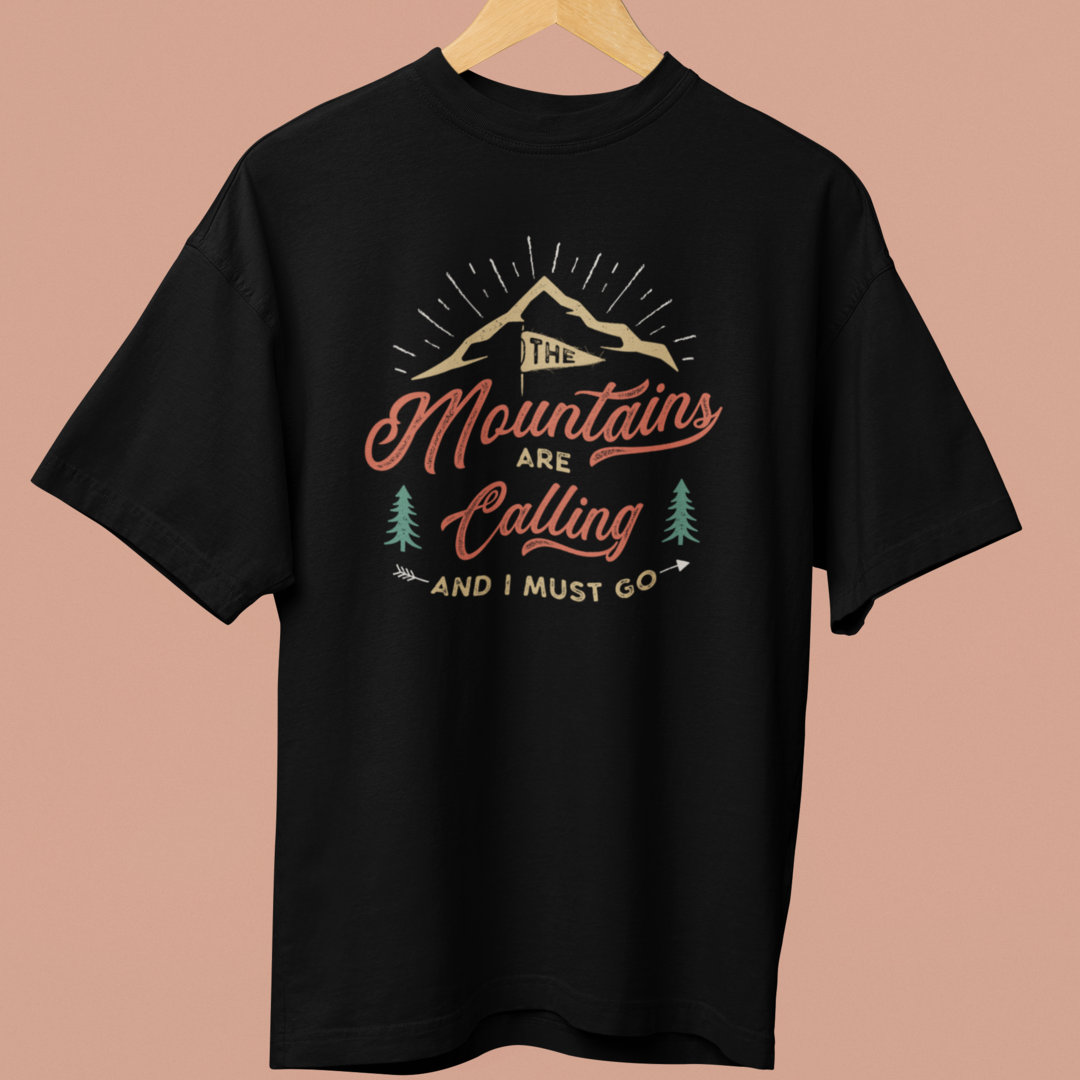 Mountains are Calling Oversized TShirt