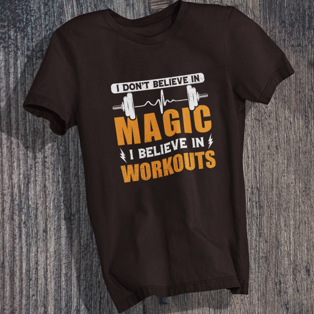 Believe in Workouts T-Shirt