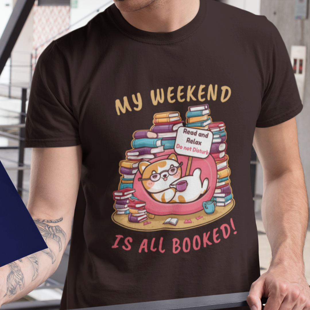 Relaxing Reader - My Weekend Booked T-Shirt