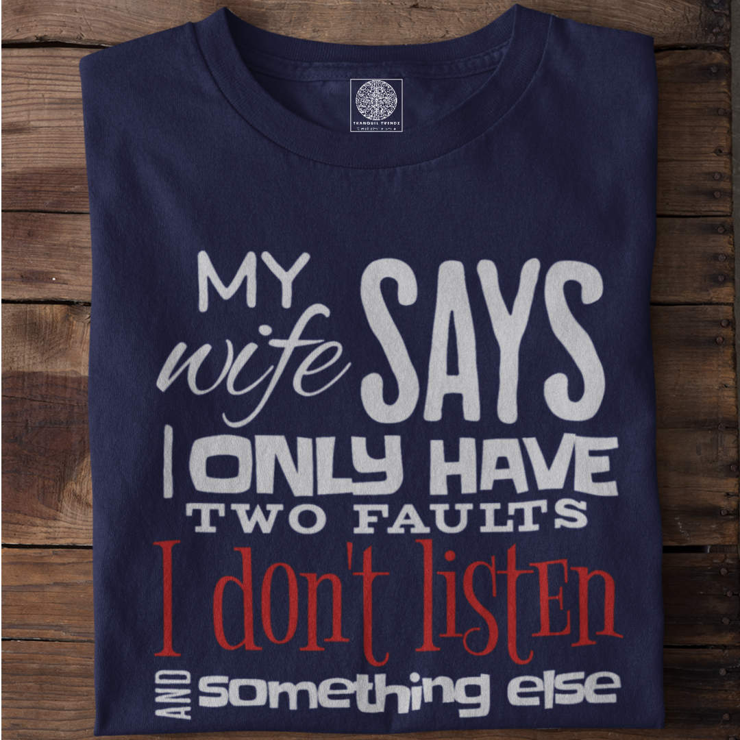 Selective Hearing Husband T-Shirt