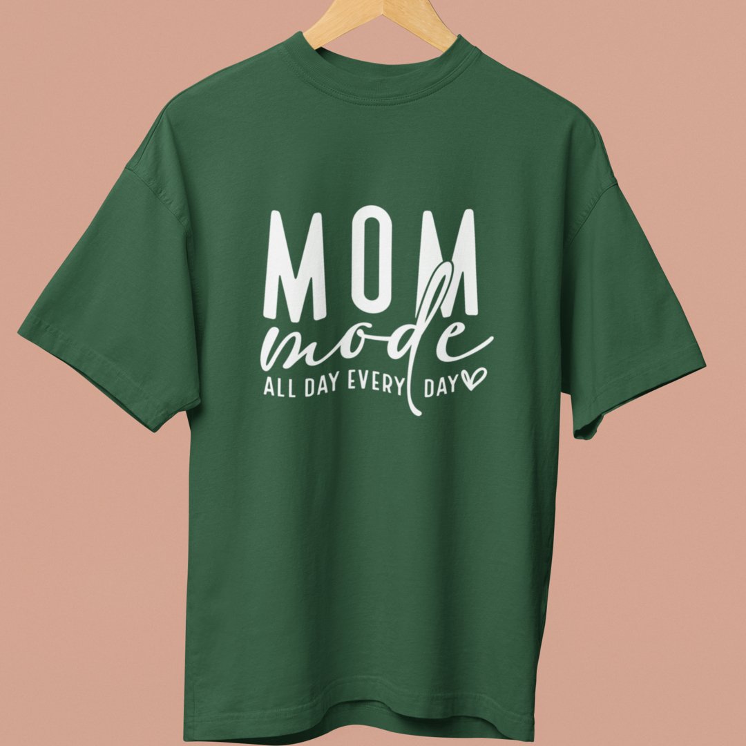 Mom Mode: All Day, Every Day Oversized TShirt - TranquilTrendz