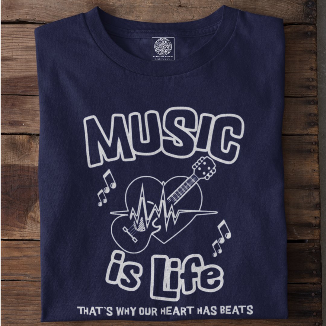 Music is Life T-Shirt - TranquilTrendz