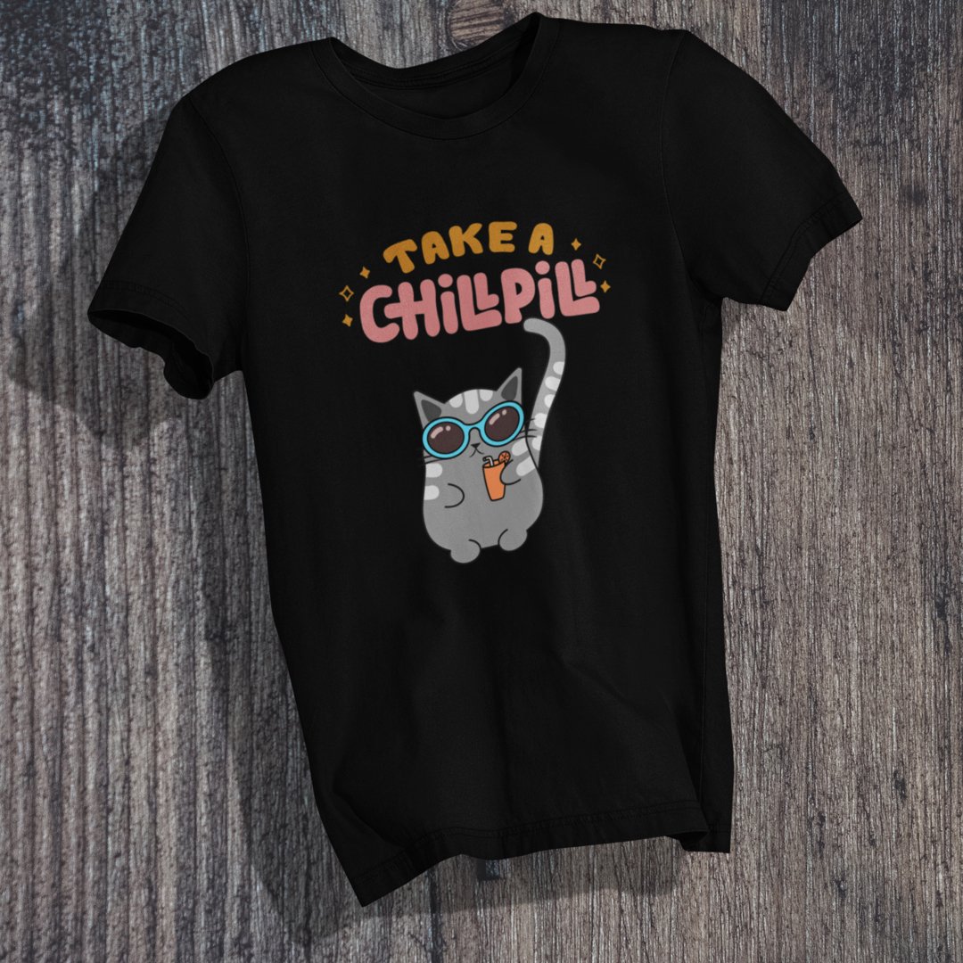 Take A Chill Pill T-Shirt - TranquilTrendz