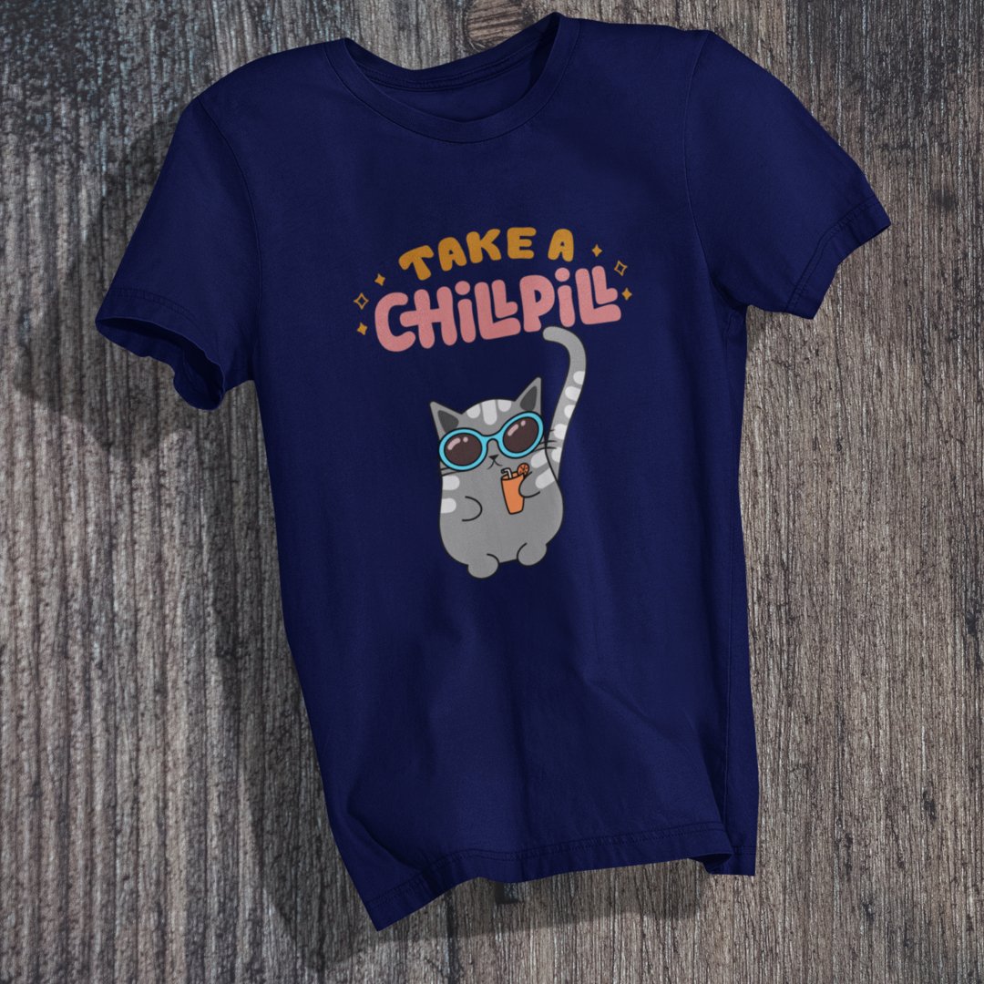 Take A Chill Pill T-Shirt - TranquilTrendz