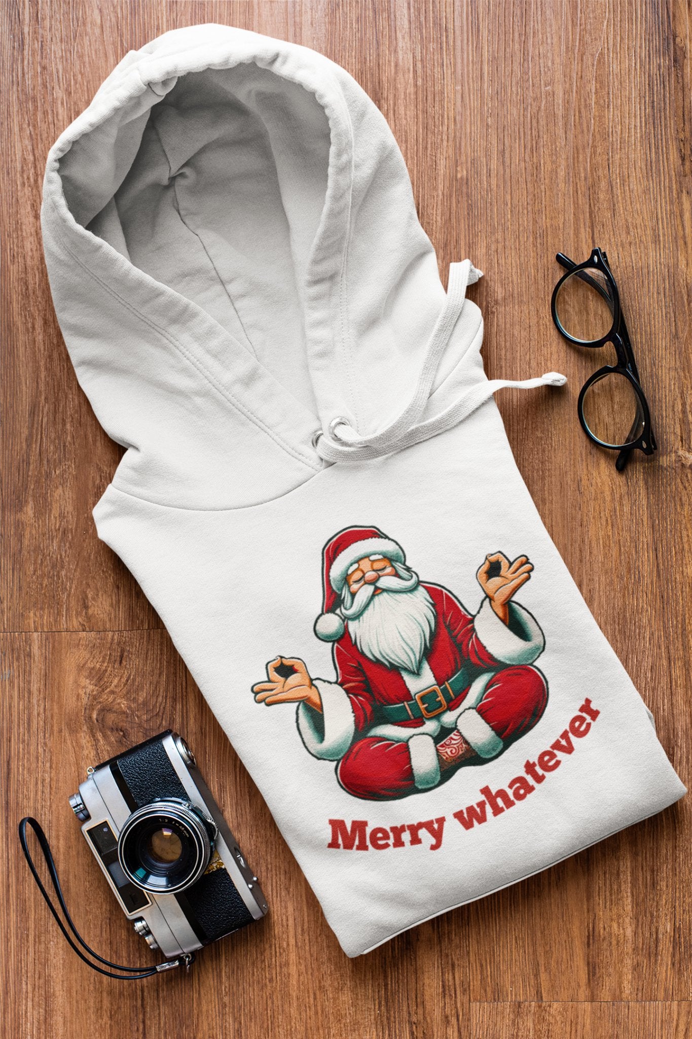 Zen Santa - Merry Whatever Hoodie - TranquilTrendz